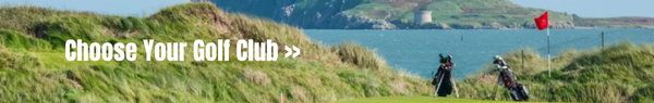 A wide narrow banner, featuring a coastal golf course with a red flag, golf bags and the text 'Choose your Golf Club >>'.