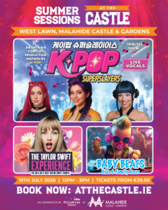 Colourful promotional poster for Summer Sessions at Malahide Castle featuring K-Pop Superslayers, a Taylor Swift tribute act, and Baby Beats kids and family rave, with event details for 19th July 2026.
