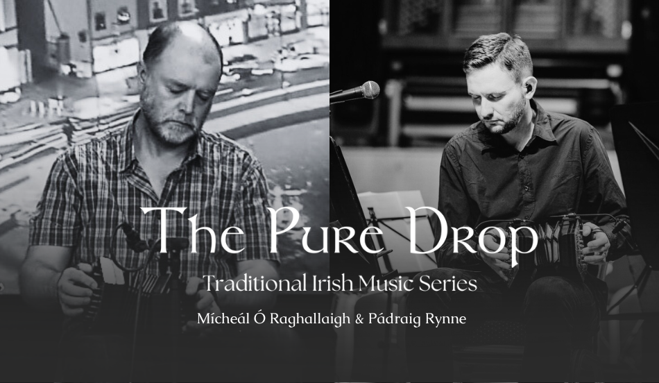 The Séamus Ennis Arts Centre – The Pure Drop