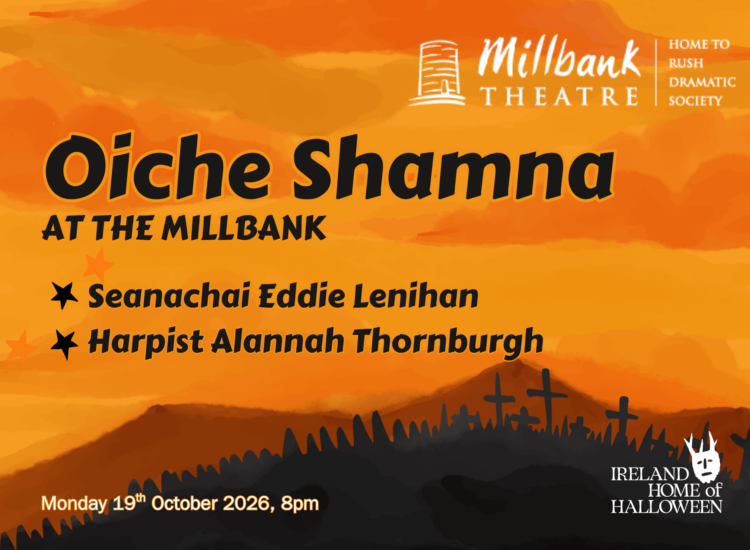 The Millbank – Oiche Shamhna